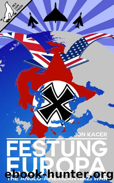 Festung Europa by Jon Kacer