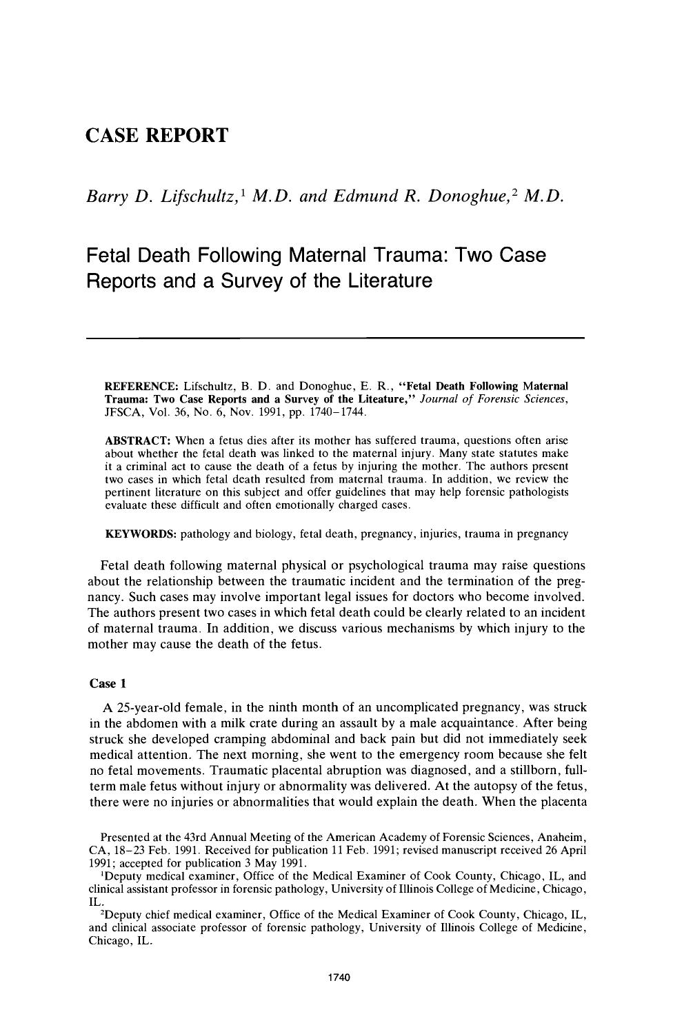 Fetal Death Following Maternal Trauma: Two Case Reports and a Survey of the Literature by Lifschultz BD Donoghue ER