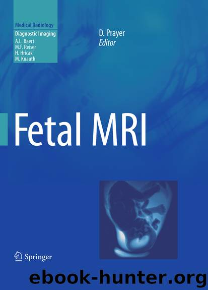 Fetal MRI by Daniela Prayer
