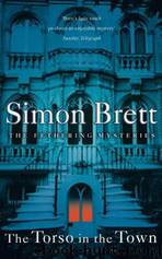 Fethering 03 - The Torso in the Town by Simon Brett