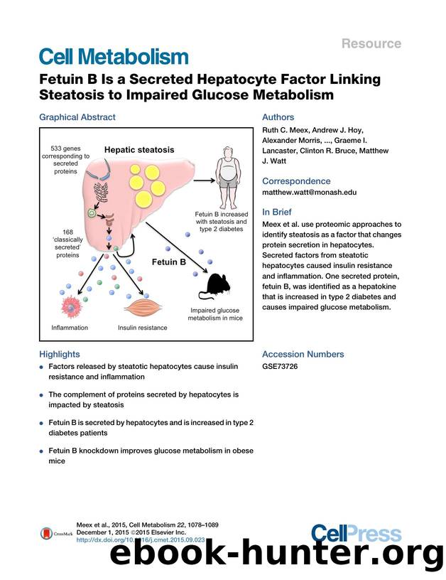 Fetuin B Is a Secreted Hepatocyte Factor Linking Steatosis to Impaired Glucose Metabolism by unknow