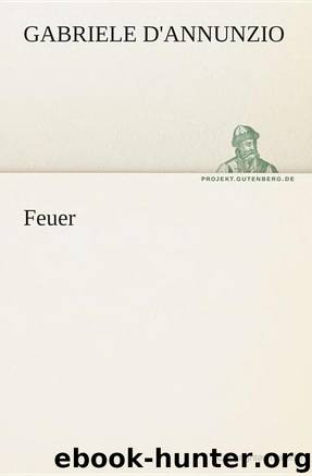 Feuer (German Edition) by d'Annunzio Gabriele