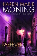 Fever 03 - Faefever by Karen Marie Moning