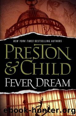 Fever Dream by Douglas Preston; Lincoln Child