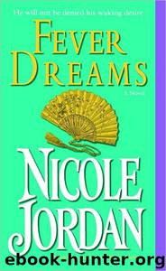Fever Dreams by Nicole Jordan