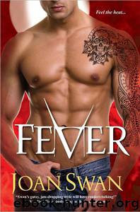 Fever by Swan Joan