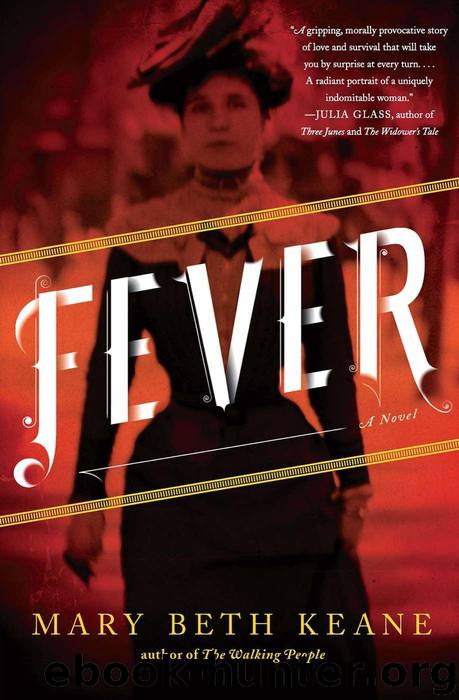 Fever: A Novel by Keane Mary Beth