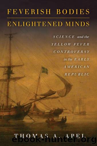 Feverish Bodies, Enlightened Minds by Thomas Apel
