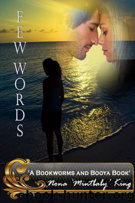 Few Words (A Bookworms & Booya Book) by Nona King