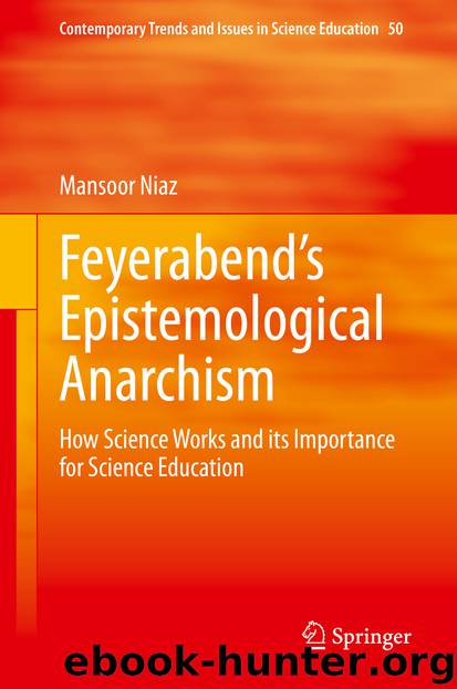Feyerabend’s Epistemological Anarchism by Mansoor Niaz