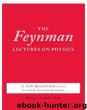 Feynman Lectures on Physics : The New Millennium Edition (9780465025732) by Feynman Richard Phillips; Leighton Robert B.; Sands Matthew