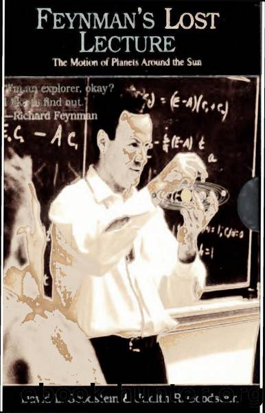 Feynman's Lost Lecture  The Mot by David L. Goodstein