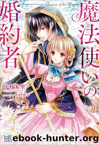 FiancÃ©e of the Wizard v01 [Light Novels Translations] by Shuri Nakamura