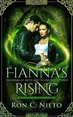 Fianna's Rising by Ron C Nieto