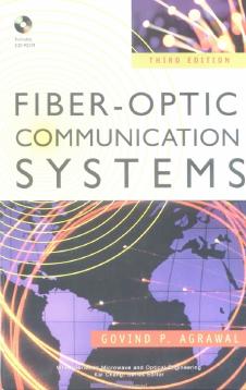Fiber-Optic Communication Systems by Govind P. Agrawal