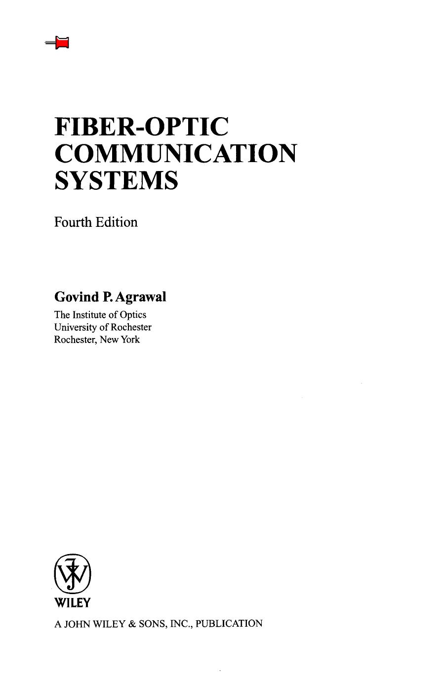 Fiber-Optic Communication Systems, 4th edition by Unknow
