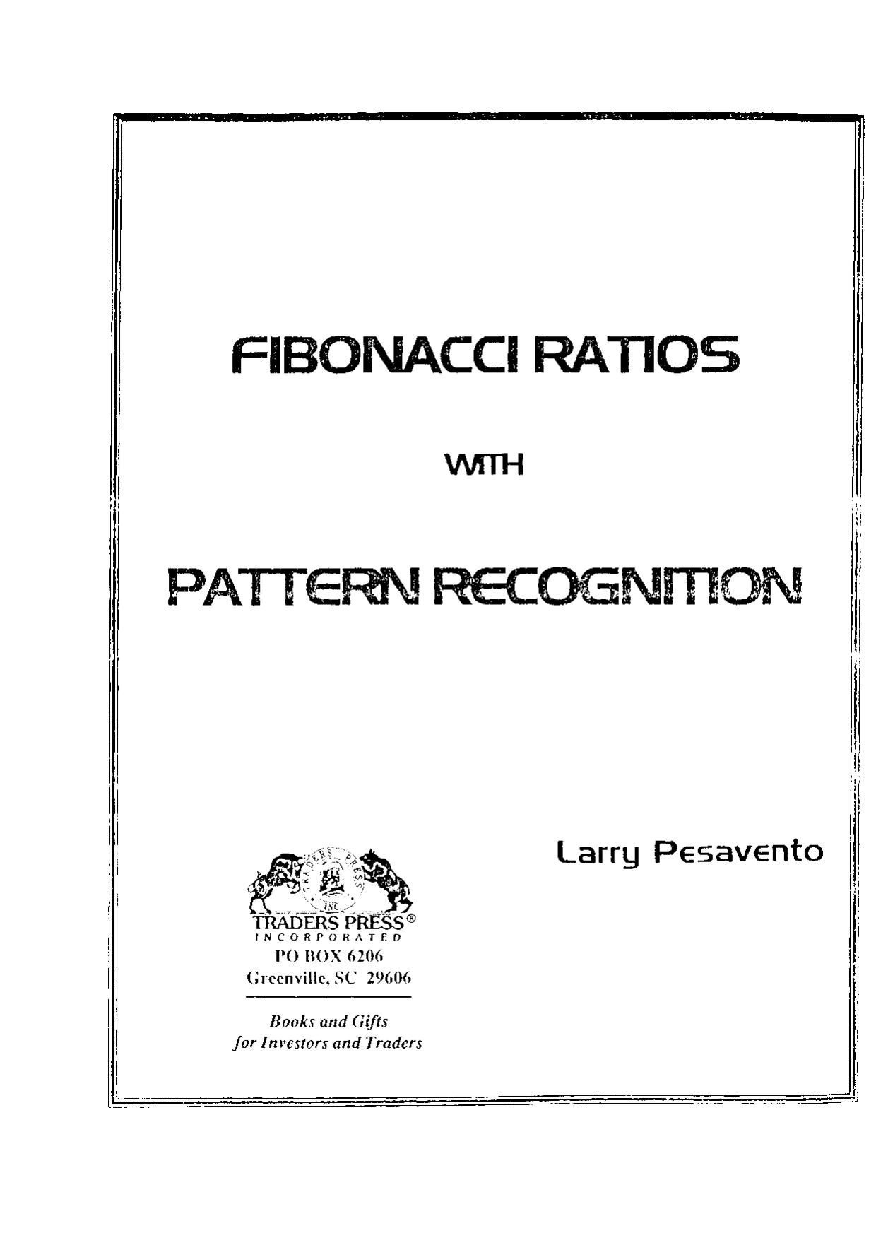 Fibonnaci Ratios with Pattern Recognition by Larry Pesavento