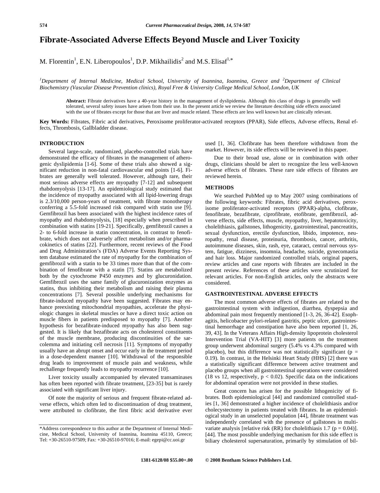 Fibrate-Associated Adverse Effects Beyond Muscle and Liver Toxicity by M. S. Elisaf ; M. Florentin ; E. N. Liberopoulos ; D. P. Mikhailidis