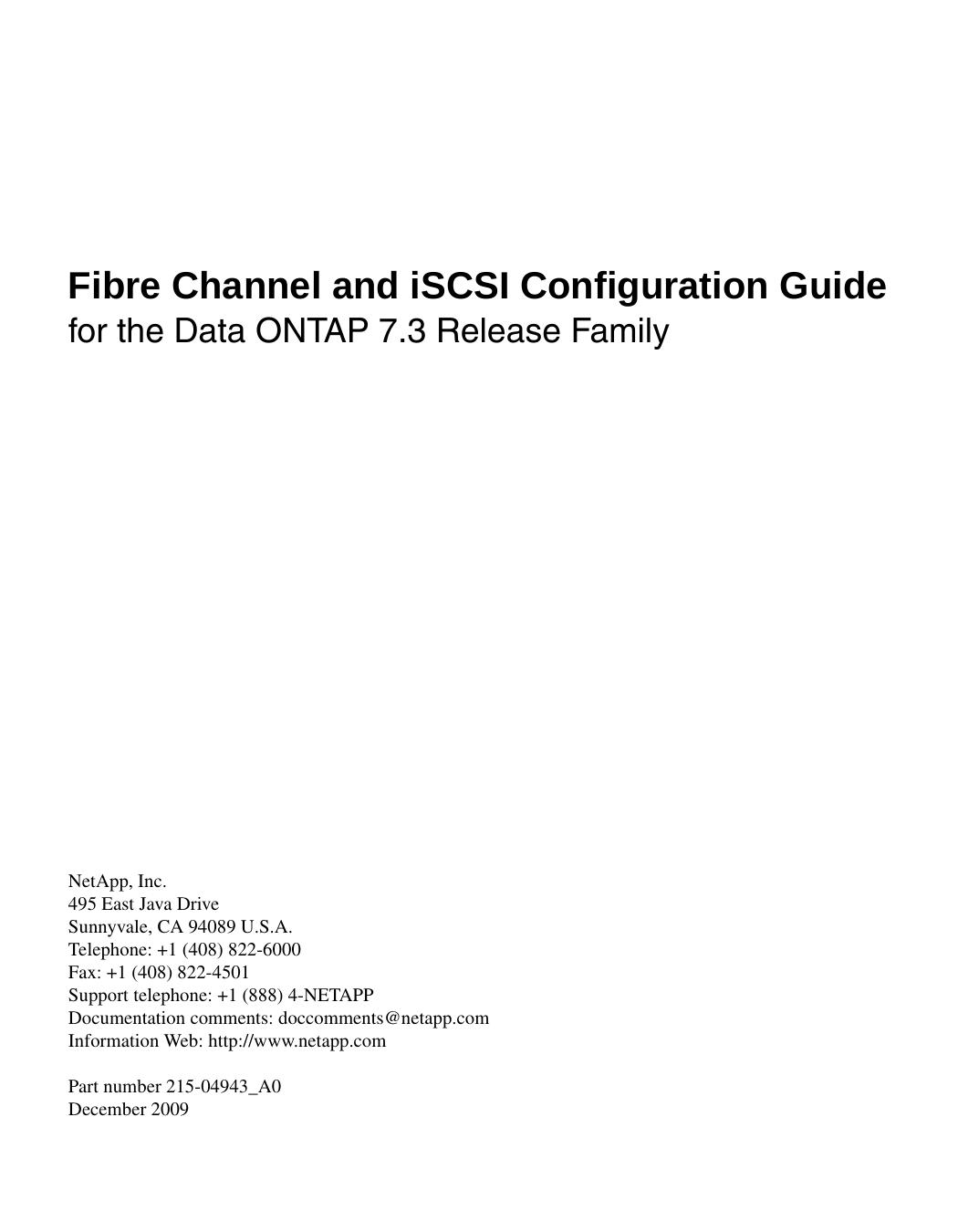 Fibre Channel and iSCSI Configuration Guide for the Data ONTAP 7.3 Release Family by Unknown