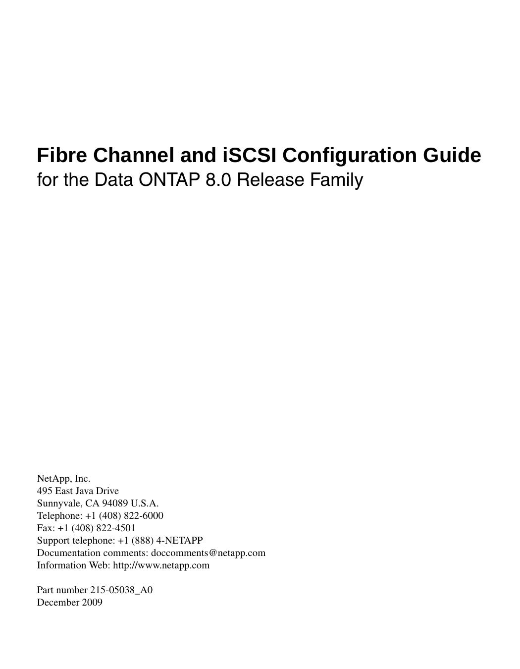 Fibre Channel and iSCSI Configuration Guide for the Data ONTAP 8.0 Release Family by Unknown