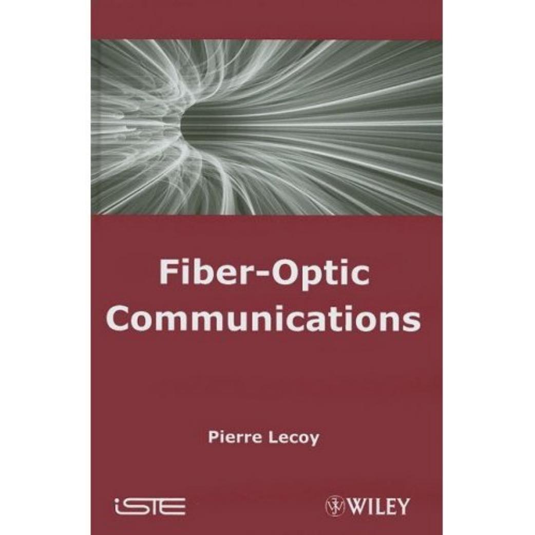 Fibre-Optic Communications by Pierre Lecoy