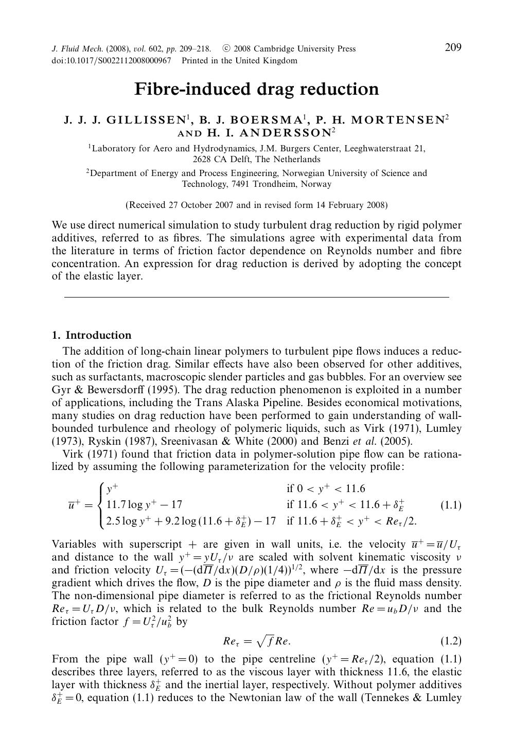 Fibre-induced drag reduction by J. J. J. GILLISSEN B. J. BOERSMA P. H. MORTENSEN & H. I. ANDERSSON