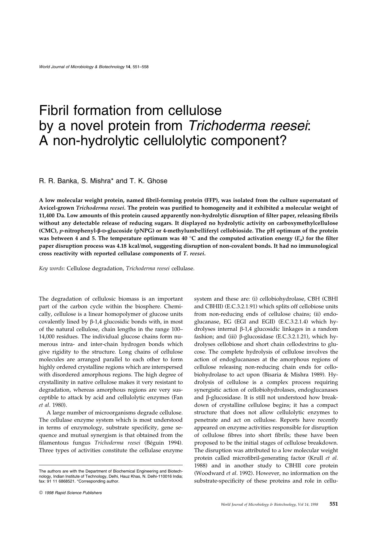 Fibril formation from cellulose by a novel protein from Trichoderma reesei: A non-hydrolytic cellulolytic component? by Unknown
