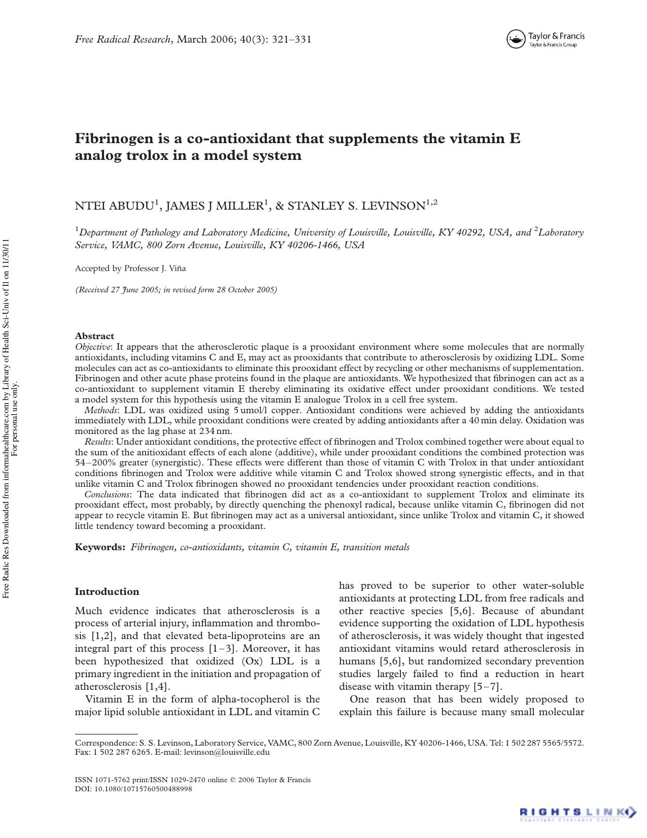 Fibrinogen is a co-antioxidant that supplements the vitamin E analog trolox in a model system by Ntei Abudu1 James J Miller1 & Stanley S. Levinson1 2†