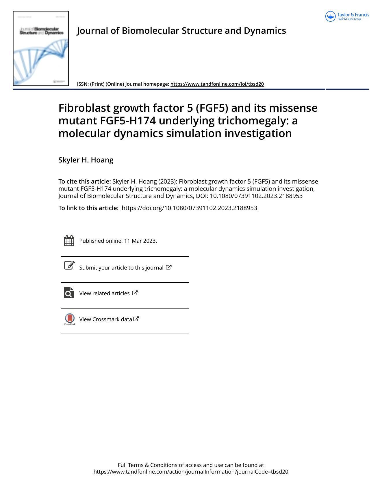 Fibroblast growth factor 5 FGF5 and its missense mutant FGF5 H174 underlying trichomegaly a molecular dynamics simulation investigation by Skyler H. Hoang