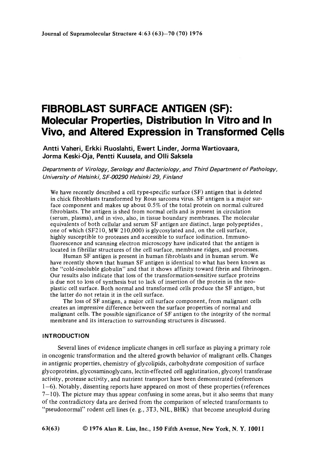 Fibroblast surface antigen (SF): Molecular properties, distribution in vitro and in vivo, and altered expression in transformed cells by Unknown