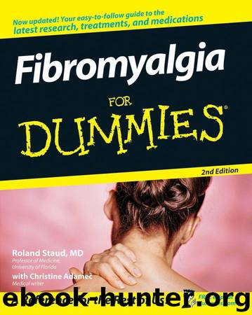 Fibromyalgia For Dummies by Staud MD Roland & Christine Adamec