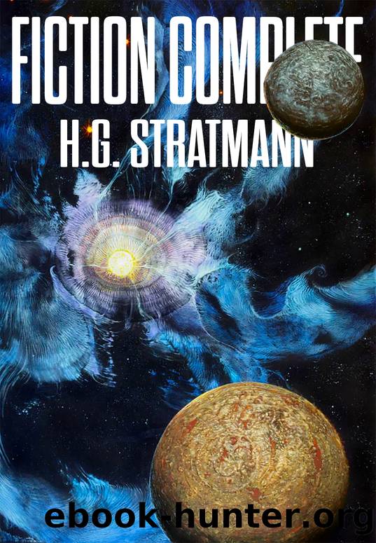 Fiction Complete by H. G. Stratmann