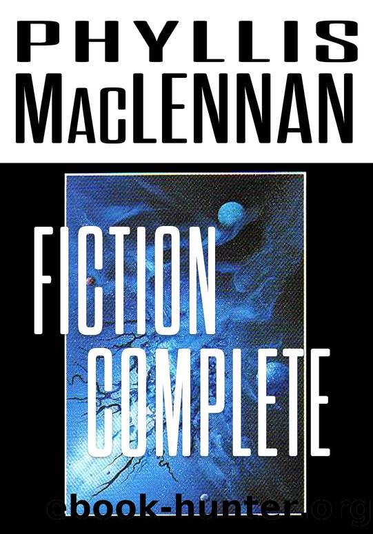 Fiction Complete by Phyllis MacLennan