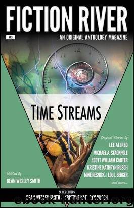 Fiction River: Time Streams by Fiction River