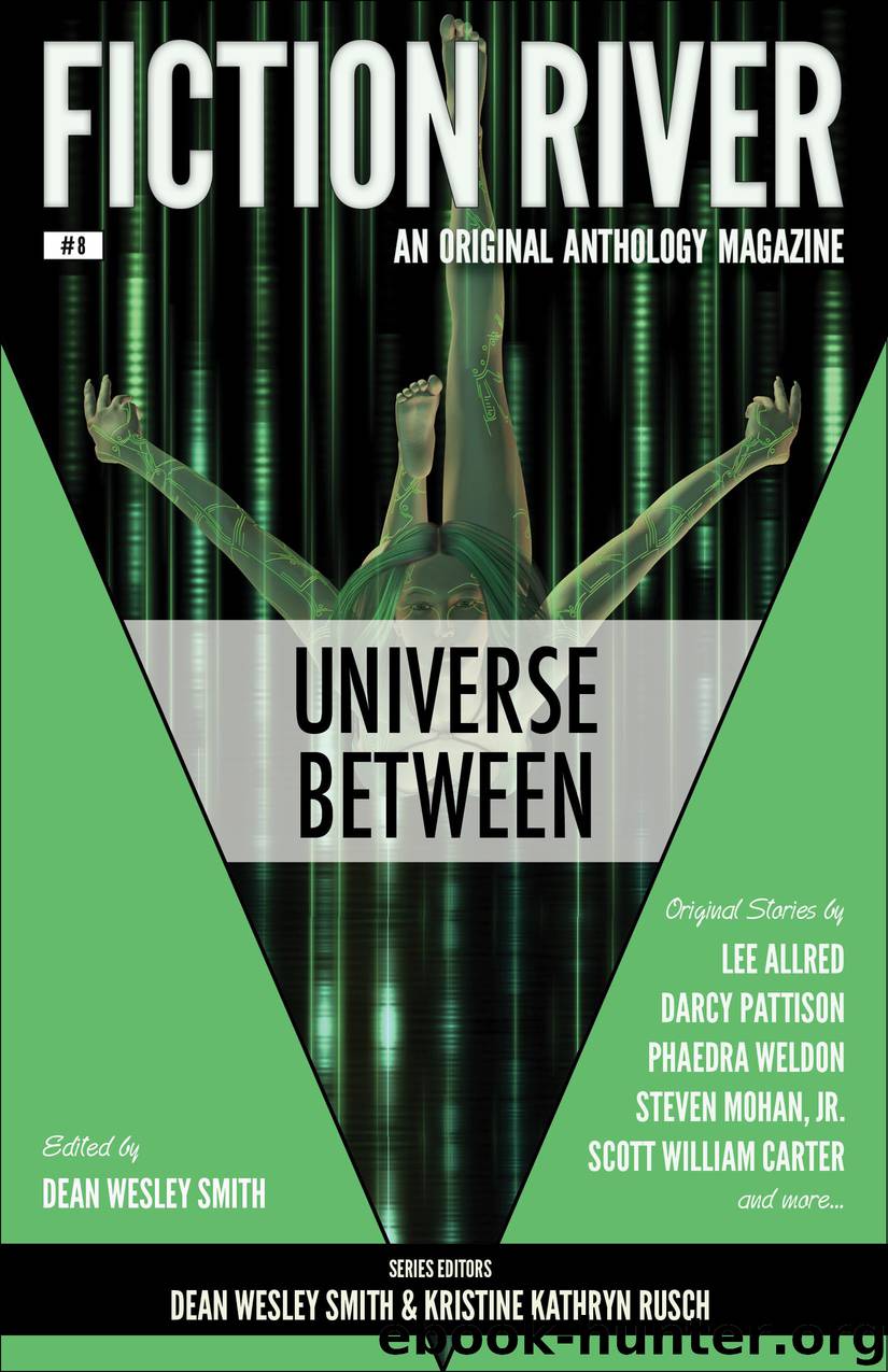 Fiction River: Universe Between by Fiction River