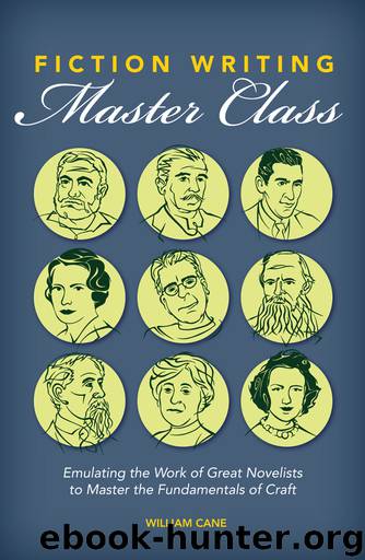 Fiction Writing Master Class by William Cane