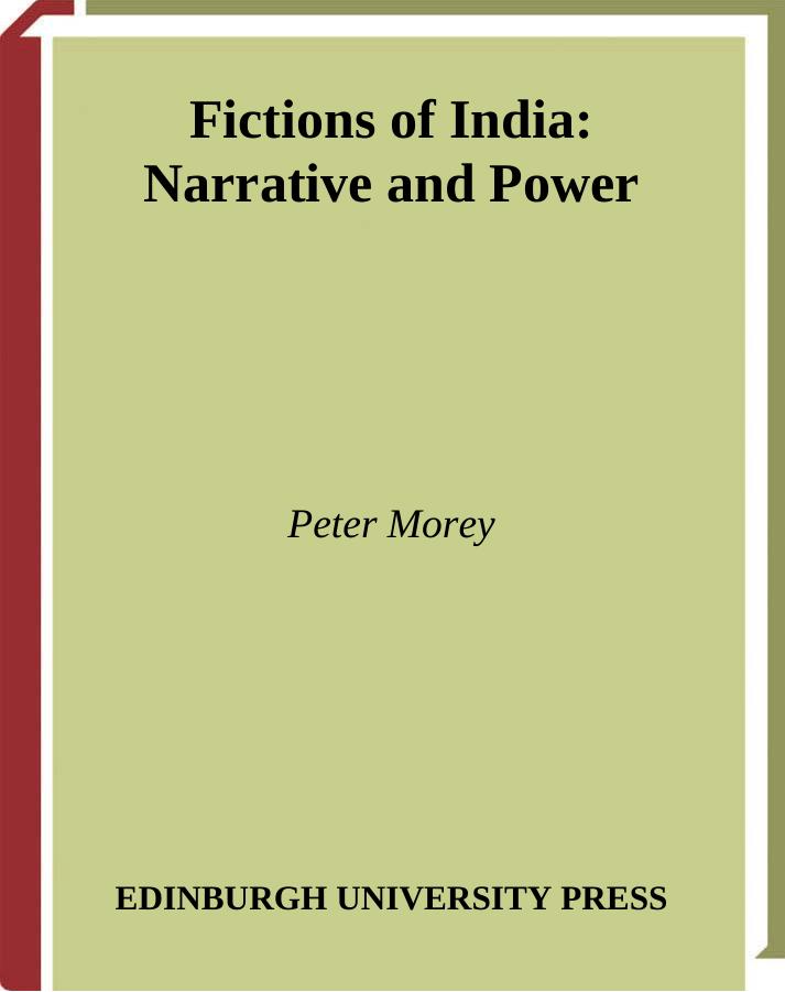 Fictions of India: Narrative and Power by Unknow