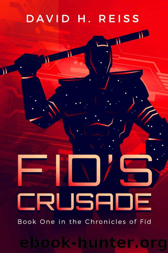 Fid's Crusade by David Reiss