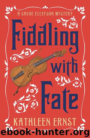 Fiddling with Fate by Kathleen Ernst