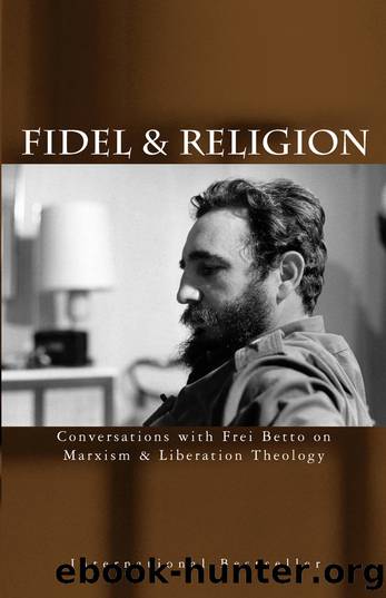 Fidel & Religion by Fidel Castro