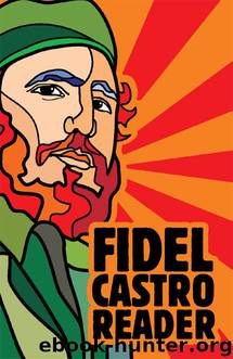 Fidel Castro Reader by Fidel Castro