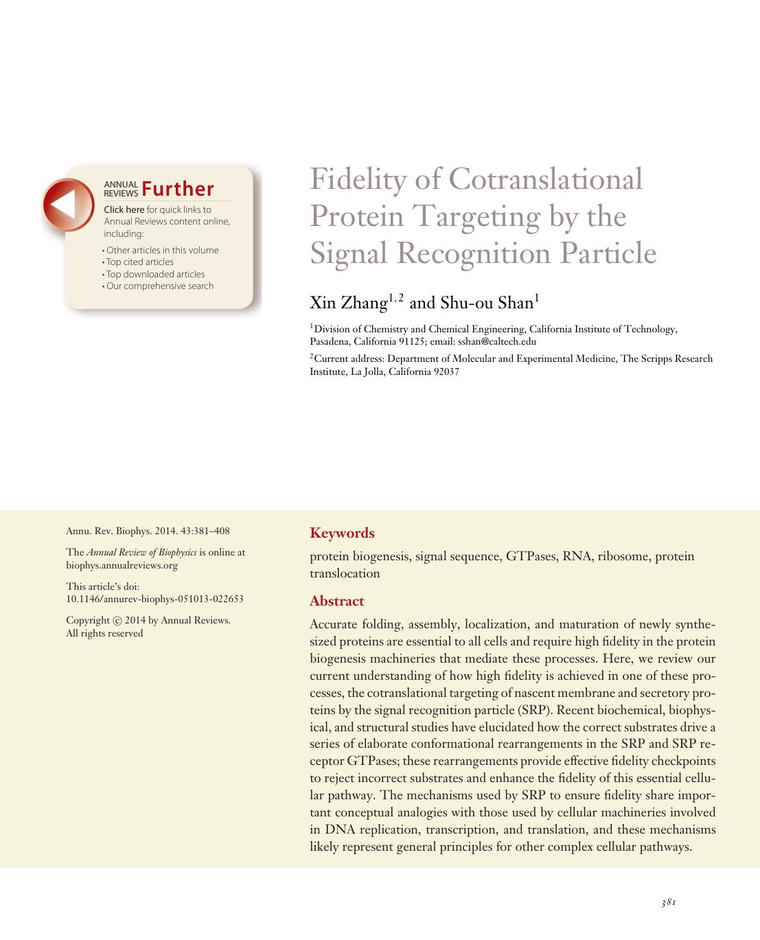Fidelity of Cotranslational Protein Targeting by the Signal Recognition Particle by Xin Zhang and Shu-ou Shan