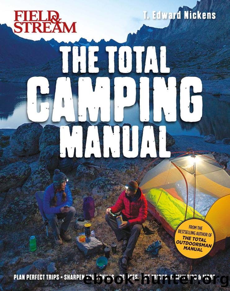 Field & Stream: Total Camping Manual by T. Edward Nickens