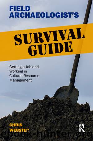 Field Archaeologist's Survival Guide by Chris Webster