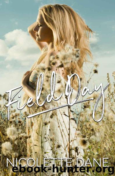 Field Day by Nicolette Dane