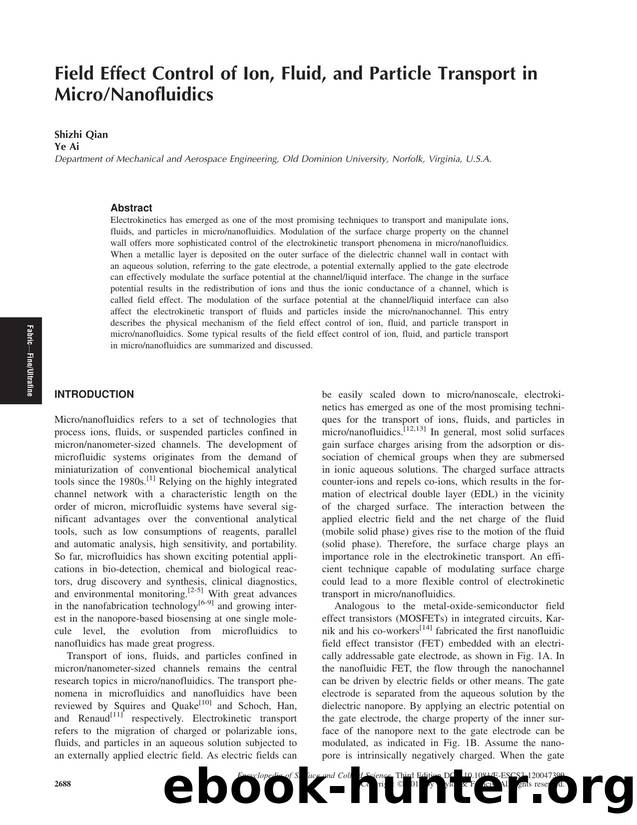 Field Effect Control of Ion, Fluid, and Particle Transport in MicroNanofluidics by Shizhi Qian & Ye Ai