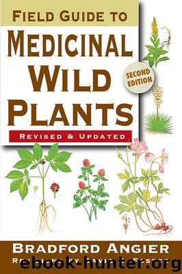 Field Guide to Medicinal Wild Plants by Bradford Angier