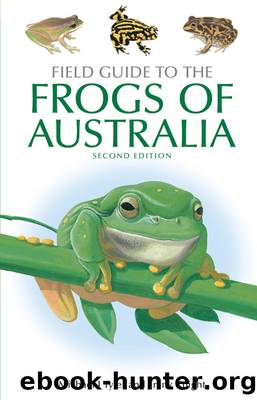 Field Guide to the Frogs of Australia by Frank Knight;Michael Tyler;