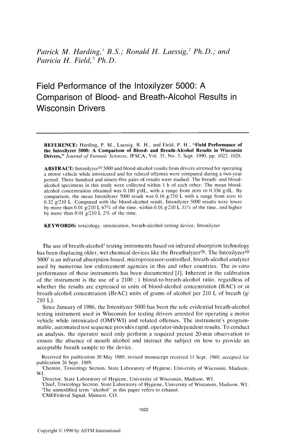 Field Performance of the Intoxilyzer 5000: A Comparison of Blood- and Breath-Alcohol Results in Wisconsin Drivers by Harding PM Laessig RH Field PH