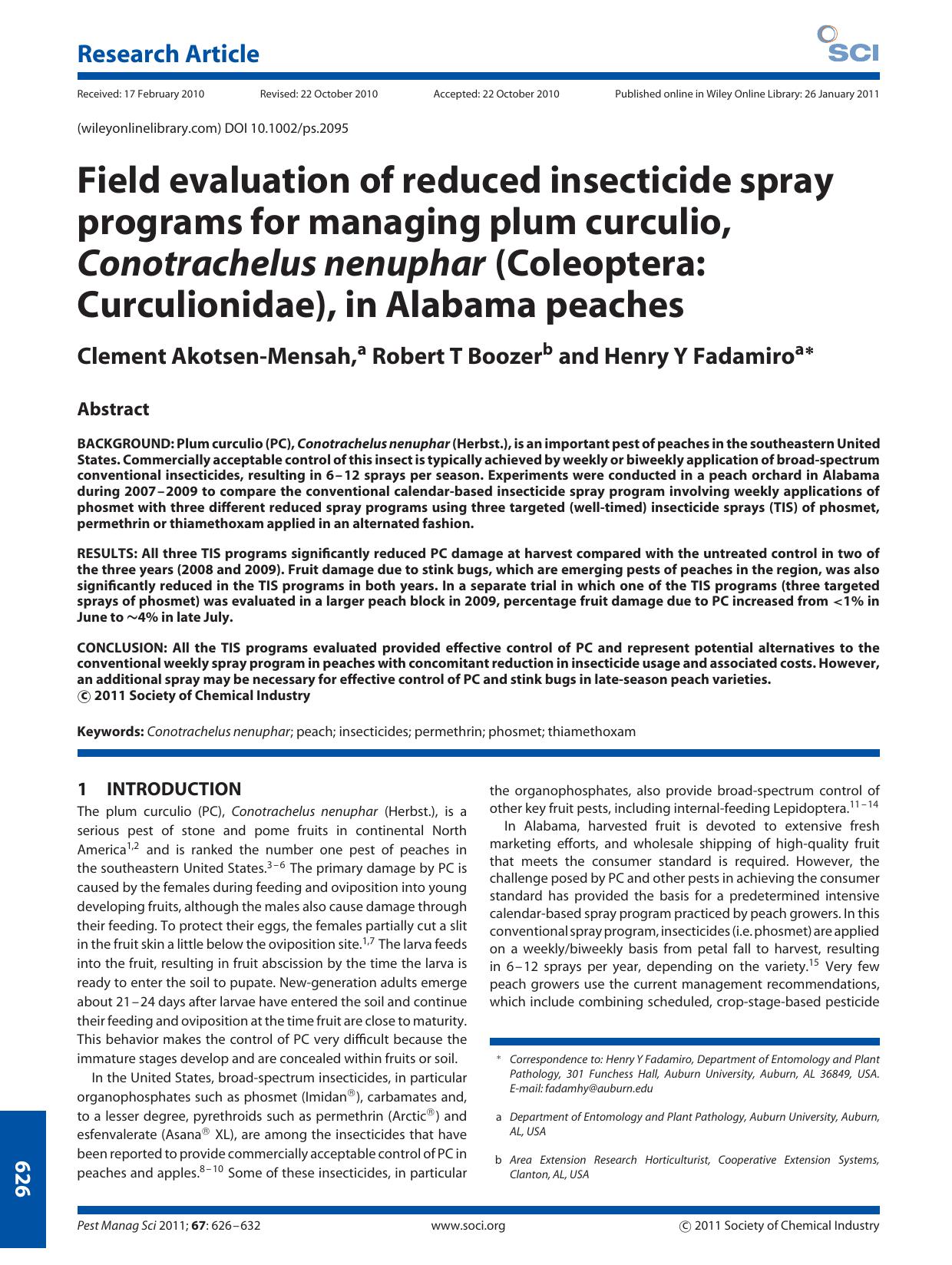 Field evaluation of reduced insecticide spray programs for managing plum curculio, Conotrachelus nenuphar (Coleoptera: Curculionidae), in Alabama peaches by Unknown